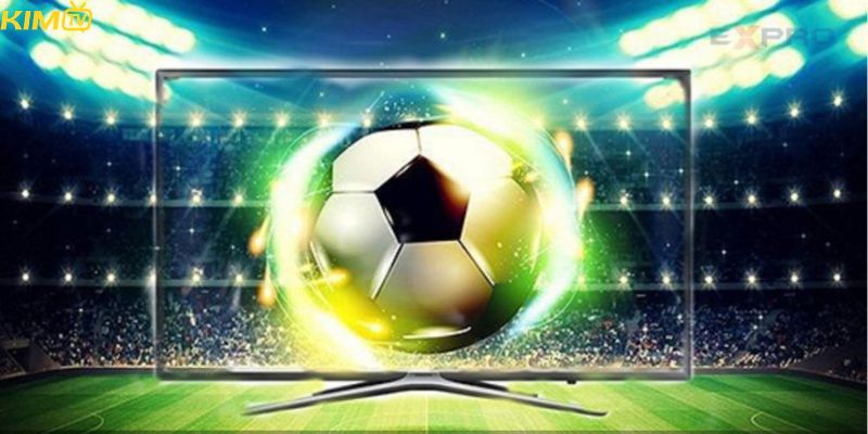 Kimtv live HD thể thao